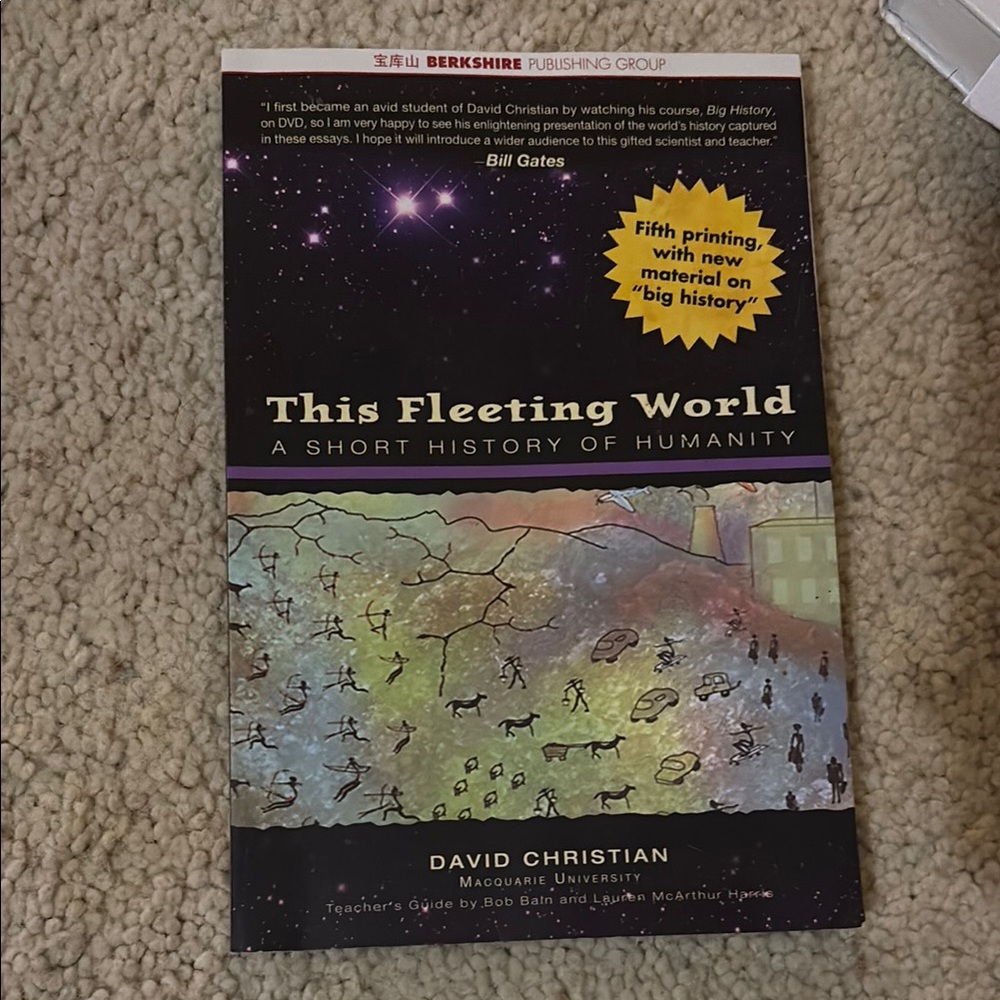 This Fleeting World: A Short History of Humanity by David Christian